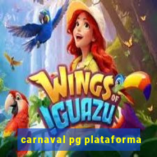 carnaval pg plataforma